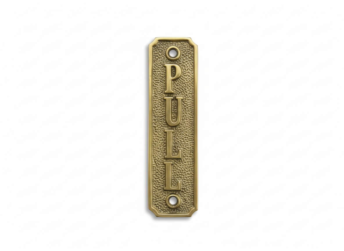 Brass Signs - Pull