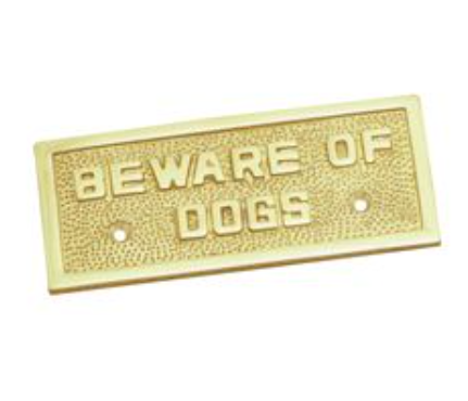 Beware of Dog Sign - Polished Brass - 50mm x 115mm