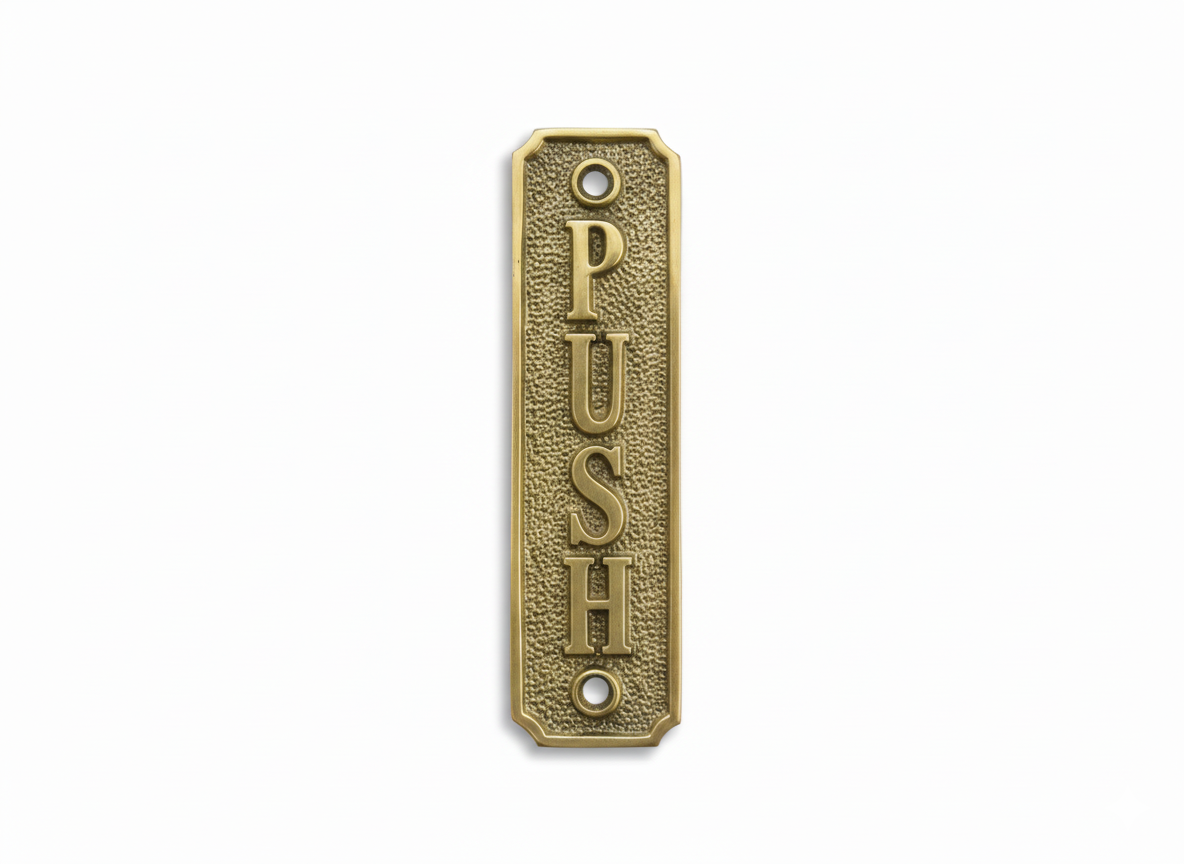 Brass Signs - Push