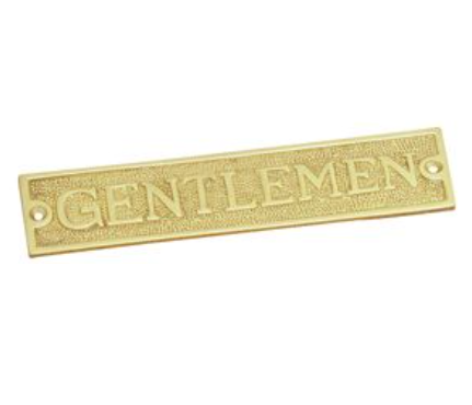 Gentlemen Sign - Polished Brass - 40mm x 175mm