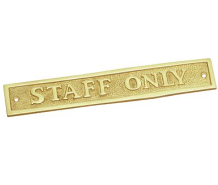 Staff Only Sign - Polished Brass - 40mm x 230mm